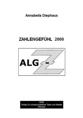 Zahlengefühl 2000 von Diephaus,  Annabella