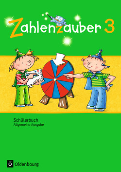 Zahlenzauber – Mathematik für Grundschulen – Allgemeine Ausgabe 2016 – 3. Schuljahr