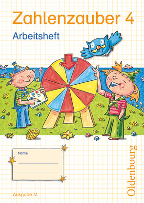 Zahlenzauber – Mathematik für Grundschulen – Ausgabe M für Brandenburg, Berlin, Mecklenburg-Vorpommern, Sachsen, Sachsen-Anhalt und Thüringen – 2010 – 4. Schuljahr von Betz,  Bettina, Dolenc-Petz,  Ruth, Gasteiger,  Hedwig, Gehrke,  Helga, Ihn-Huber,  Petra, Kobr,  Ursula, Kullen,  Christine, Plankl,  Elisabeth