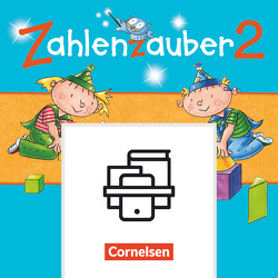 Zahlenzauber – Mathematik für Grundschulen – Materialien zu den Ausgaben 2016 und Bayern 2014 – 2. Schuljahr