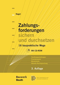 Zahlungsforderungen sichern und durchsetzen – Buch mit E-Book von Nagel,  Ulrich