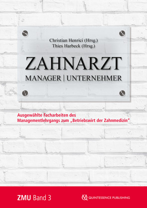 Zahnarzt | Manager | Unternehmer von Harbeck,  Thies, Henrici,  Christian