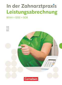 Zahnmedizinische Fachangestellte – Ausgabe 2023 von Mergelsberg,  Albert, Weiss,  Susanne