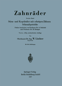 Zahnräder von Königer,  R., Lindner,  W., Schiebel,  A.