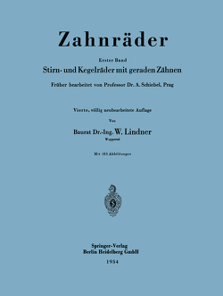 Zahnräder von Lindner,  W., Schiebel,  A.