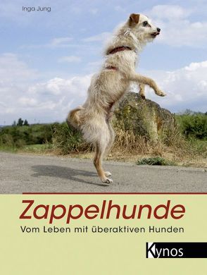 Zappelhunde von Jung,  Inga