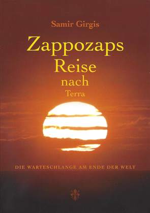 Zappozaps Reise nach Terra von Girgis,  Samir