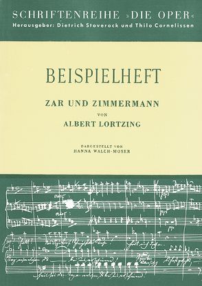 Zar und Zimmermann von Cornelissen,  Thilo, Lortzing,  Albert, Stoverock,  Dietrich