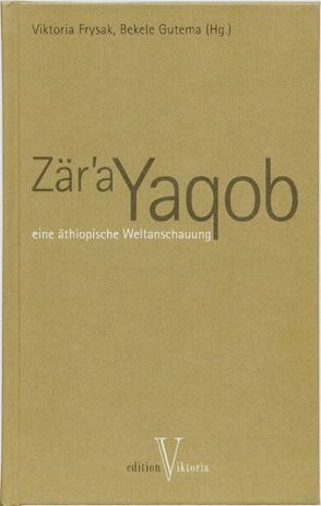 Zär’a Yaqob von Frysak,  Viktoria, Gutema,  Bekele