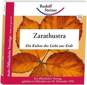 Zarathustra von Steiner,  Rudolf