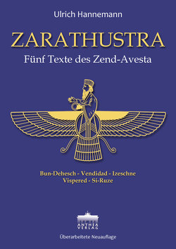 ZARATHUSTRA von Hannemann,  Ulrich