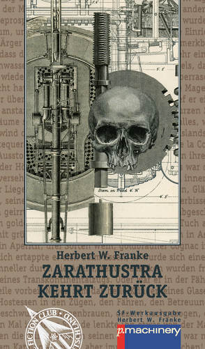 Zarathustra kehrt zurück von Franke,  Herbert W., Franke,  Thomas