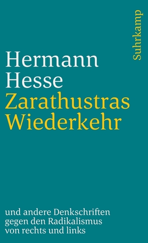 Zarathustras Wiederkehr von Hesse,  Hermann, Michels,  Volker