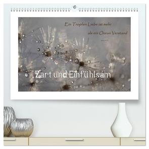 Zart und Einfühlsam (hochwertiger Premium Wandkalender 2024 DIN A2 quer), Kunstdruck in Hochglanz von Madalinski,  Anne