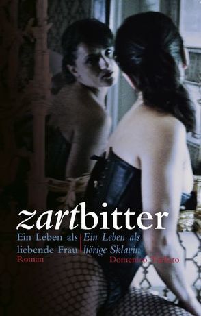 Zartbitter von Titillato,  Domenico