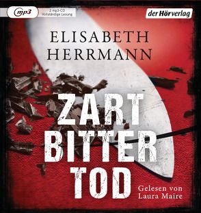 Zartbittertod von Herrmann,  Elisabeth, Maire,  Laura