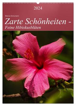 Zarte Schönheiten – Feine Hibiskusblüten (Wandkalender 2024 DIN A2 hoch), CALVENDO Monatskalender von Schumann,  Bianca
