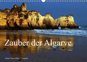 Zauber der Algarve (Wandkalender 2022 DIN A3 quer) von Franz Müller Fotografie,  Günter