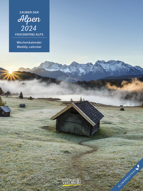 Zauber der Alpen 2024 von Korsch Verlag