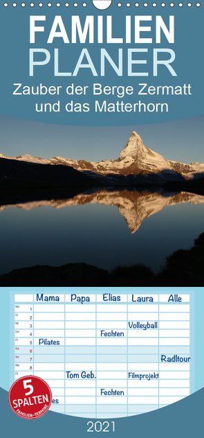 Zauber der Berge Zermatt und das Matterhorn – Familienplaner hoch (Wandkalender 2021 , 21 cm x 45 cm, hoch) von Franz Müller Fotografie,  Günter