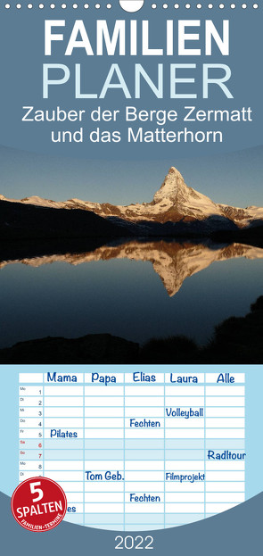 Familienplaner Zauber der Berge Zermatt und das Matterhorn (Wandkalender 2022 , 21 cm x 45 cm, hoch) von Franz Müller Fotografie,  Günter
