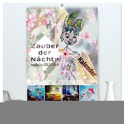 Zauber der Nächte: Kalender (hochwertiger Premium Wandkalender 2024 DIN A2 hoch), Kunstdruck in Hochglanz von by SILVANA,  made