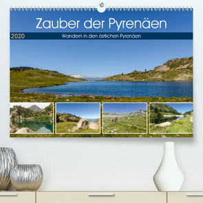 Zauber der Pyrenäen – Wandern in den östlichen Pyrenäen (Premium, hochwertiger DIN A2 Wandkalender 2020, Kunstdruck in Hochglanz) von Prediger,  Klaus, Prediger,  Rosemarie