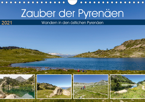 Zauber der Pyrenäen – Wandern in den östlichen Pyrenäen (Wandkalender 2021 DIN A4 quer) von Prediger,  Klaus, Prediger,  Rosemarie