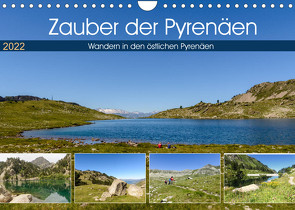 Zauber der Pyrenäen – Wandern in den östlichen Pyrenäen (Wandkalender 2022 DIN A4 quer) von Prediger,  Klaus, Prediger,  Rosemarie