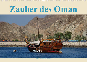 Zauber des Oman (Wandkalender 2023 DIN A2 quer) von Woehlke,  Juergen