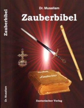 Zauberbibel von Dr. Musallam