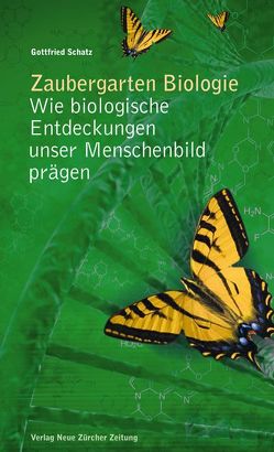 Zaubergarten Biologie von Schatz,  Gottfried, Zinkernagel,  Rolf M