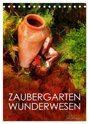 ZAUBERGARTEN WUNDERWESEN (Tischkalender 2024 DIN A5 hoch), CALVENDO Monatskalender von Allgaier (ullision),  Ulrich