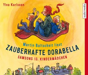 Zauberhafte Dorabella von Baltscheit,  Martin, Karlsson,  Ylva, Kicherer,  Birgitta