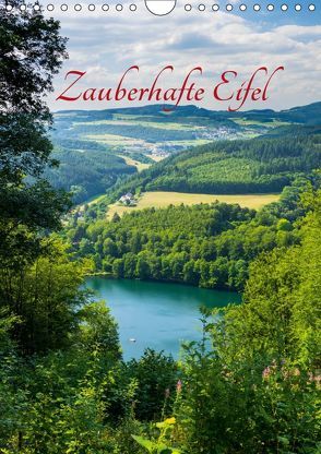 Zauberhafte Eifel (Wandkalender 2019 DIN A4 hoch) von Bücker,  Michael
