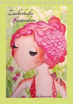 Zauberhafte Gartenfeen (Tischkalender 2019 DIN A5 hoch) von fairy woods,  the