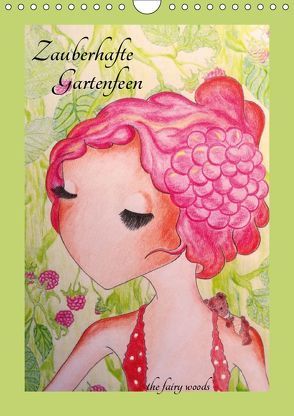 Zauberhafte GartenfeenAT-Version (Wandkalender 2019 DIN A4 hoch) von fairy woods,  the
