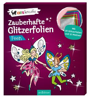 Zauberhafte Glitzerfolien Feen von Glatzel-Poch,  Helge