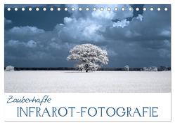 Zauberhafte Infrarot-Fotografie (Tischkalender 2024 DIN A5 quer), CALVENDO Monatskalender von Langenkamp,  Heike