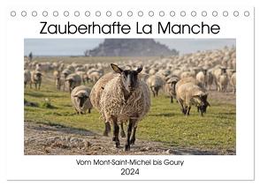 Zauberhafte La Manche (Tischkalender 2024 DIN A5 quer), CALVENDO Monatskalender von Homolka,  Barbara