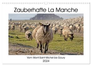 Zauberhafte La Manche (Wandkalender 2024 DIN A3 quer), CALVENDO Monatskalender von Homolka,  Barbara