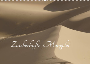 Zauberhafte Mongolei (Wandkalender 2022 DIN A2 quer) von Düsseldorf, Winter,  Eike