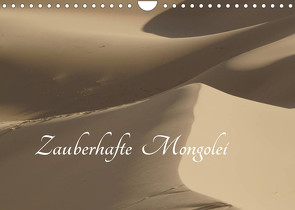 Zauberhafte Mongolei (Wandkalender 2022 DIN A4 quer) von Düsseldorf, Winter,  Eike