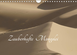 Zauberhafte Mongolei (Wandkalender 2023 DIN A4 quer) von Düsseldorf, Winter,  Eike