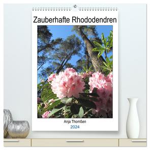 Zauberhafte Rhododendren (hochwertiger Premium Wandkalender 2024 DIN A2 hoch), Kunstdruck in Hochglanz von Thomßen,  Anja