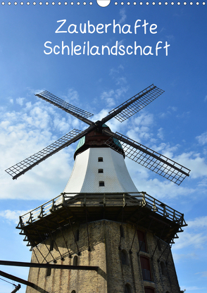 Zauberhafte Schleilandschaft (Wandkalender 2020 DIN A3 hoch) von Grobelny,  Renate