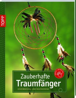 Zauberhafte Traumfänger von kein Autor