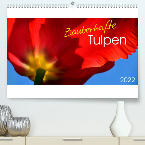 Zauberhafte Tulpen (Premium, hochwertiger DIN A2 Wandkalender 2022, Kunstdruck in Hochglanz) von Trabant,  Gesine