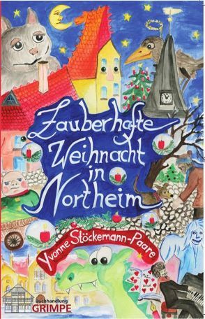 Zauberhafte Weihnachten in Northeim von Stöckemann-Paare,  Yvonne