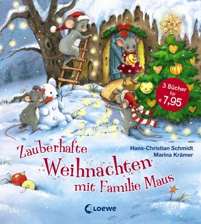 Zauberhafte Weihnachten mit Familie Maus von Krämer,  Marina, Schmidt,  Hans-Christian